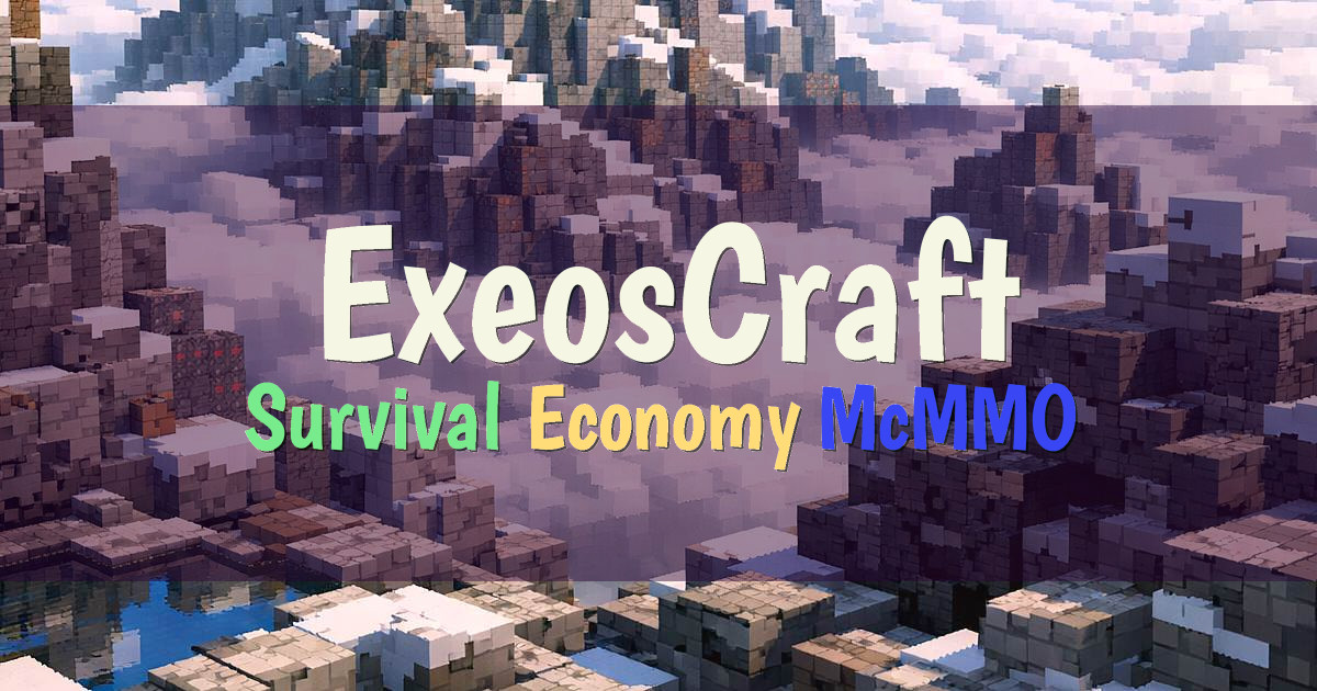 Banner for ExeosCraft Long Term Survival SMP Economy McMMO (play.exeoscraft.com)