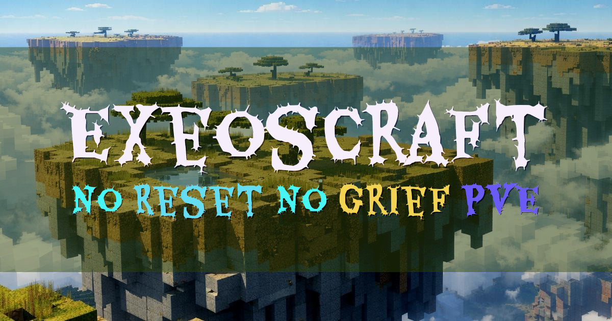 Banner for ExeosCraft No Reset No Grief Survival SMP (play.exeoscraft.com)