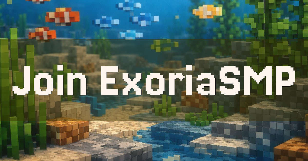 Banner for ExoriaSMP Semi Vanilla Survival With Quests (play.exoriasmp.net)