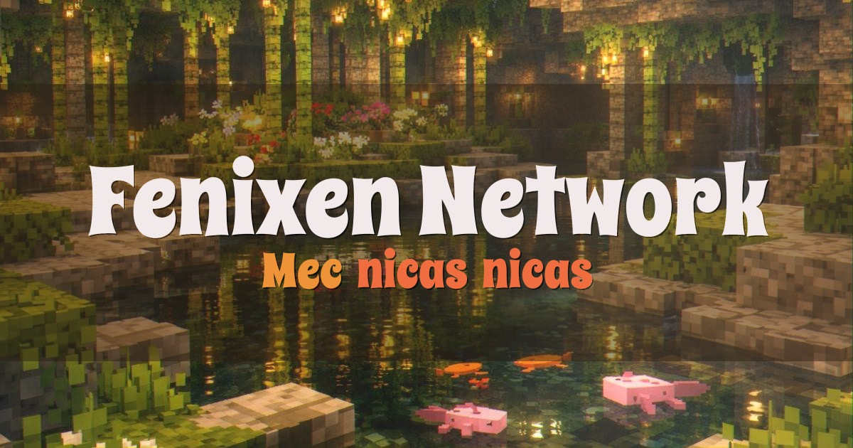 Fenixen Network Survival Minecraft server