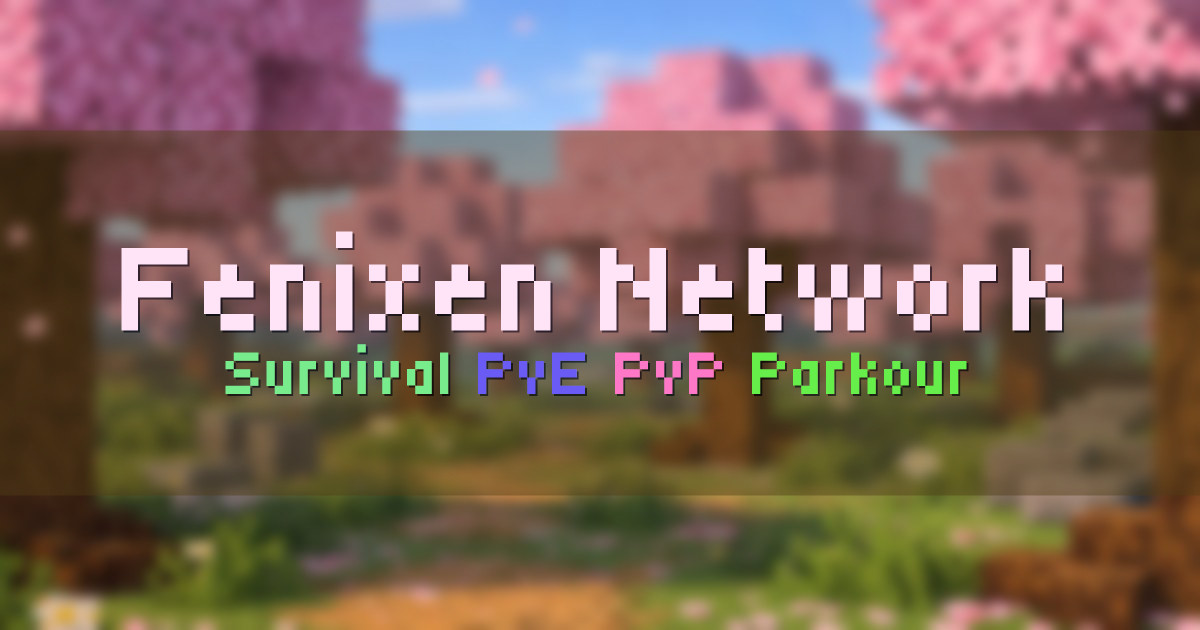 Banner for Fenixen Network Survival con mecánicas personalizadas (mc.fenixen.net)