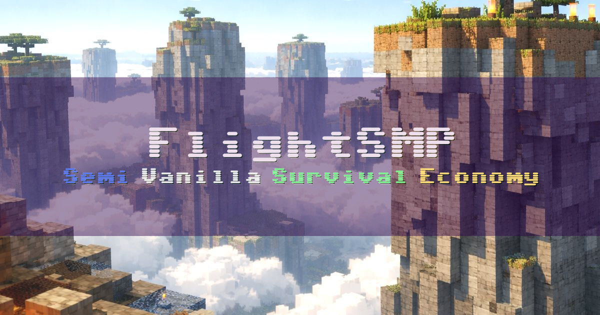 Banner for FlightSMP Semi Vanilla 1.21 Survival (play.flightsmp.com)