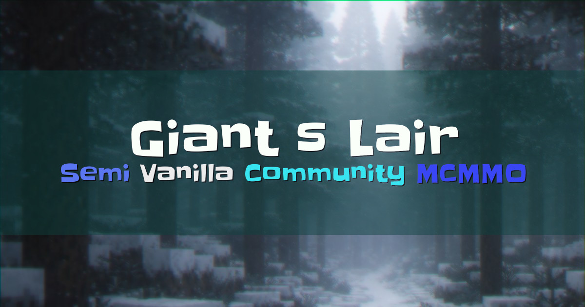 Banner for Giant’s Lair Semi Vanilla Community Wars (mc.giantslair.com)