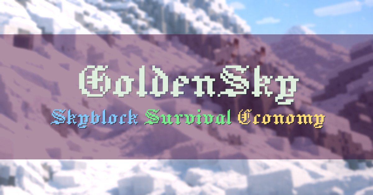 Banner for GoldenSky Skyblock and Survival with Custom Features (play.golden-sky.de)