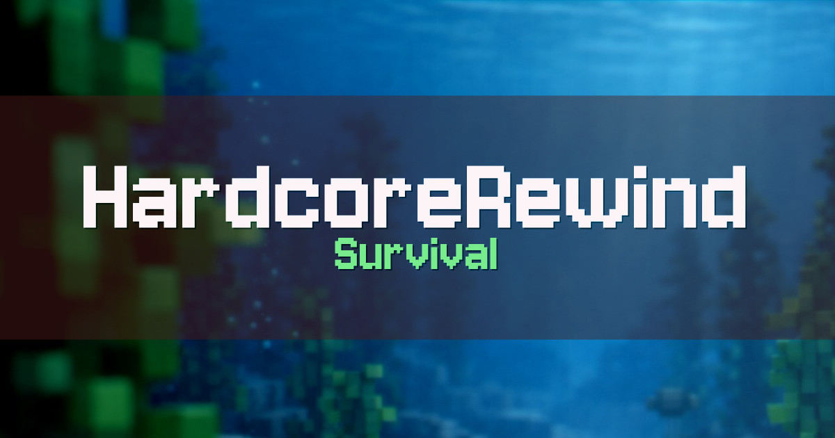 Banner for HardcoreRewind Survival (play.hardcorerewind.com)