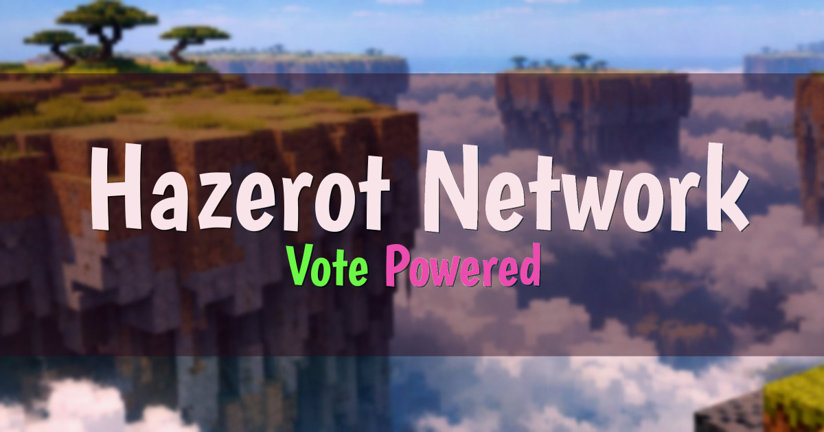 Hazerot Network Survival Minecraft server