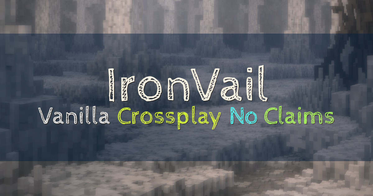 Banner for IronVail Vanilla Crossplay No Claims No Resets (mc.ironvail.org)