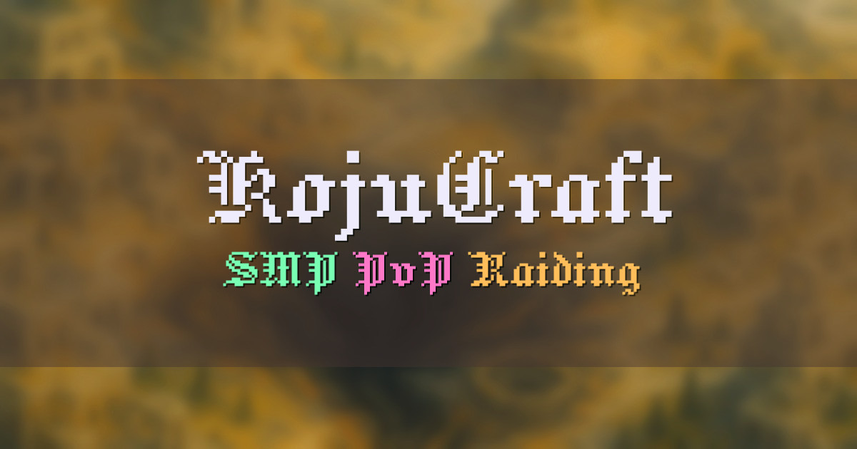 Banner for KojuCraft SMP Raiding and PvP (kojucraft.net)