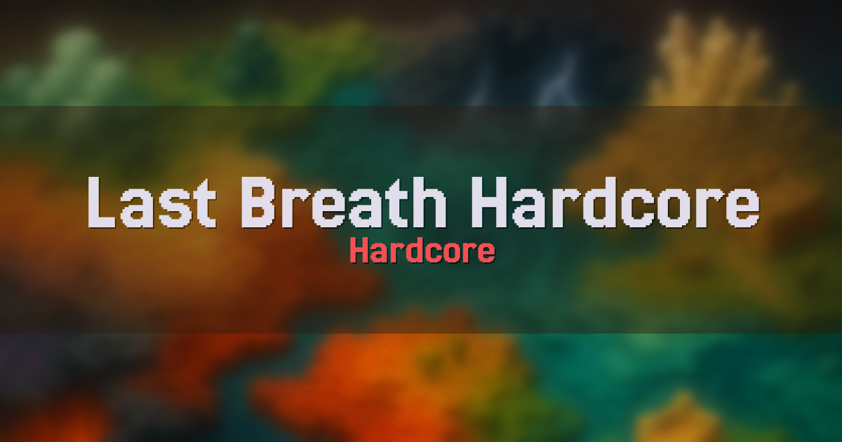 Last Breath Hardcore Hardcore Minecraft server
