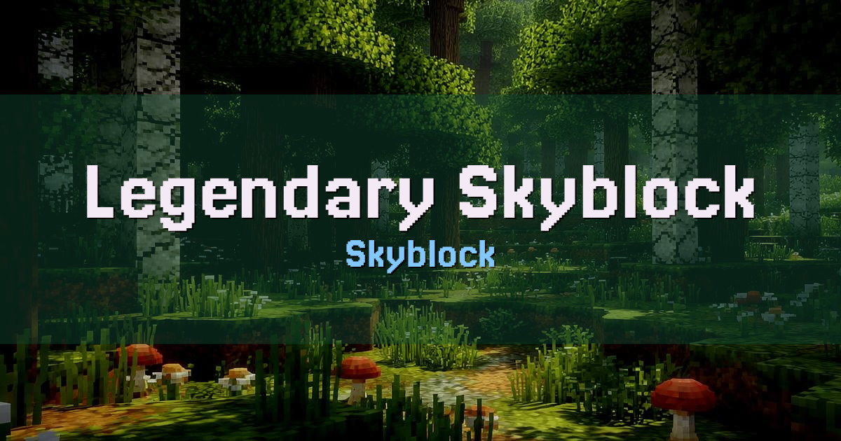 Legendary Skyblock Skyblock Minecraft server