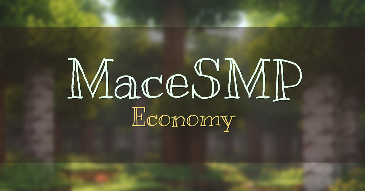 MaceSMP Economy Minecraft server