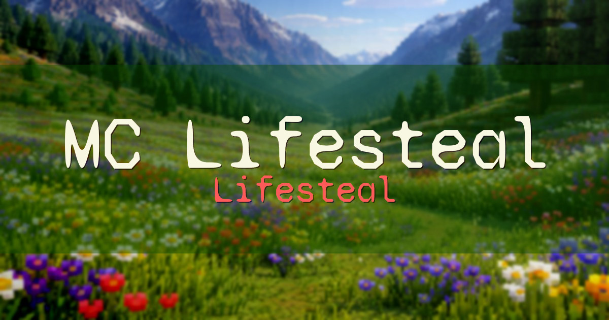 Banner for MC Lifesteal Lifesteal (lifestealmc.us)