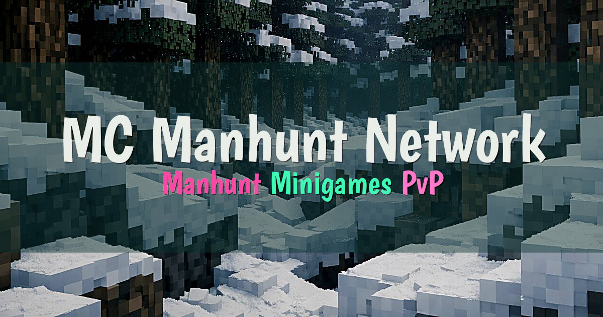 Banner for MC Manhunt Network Competitive Manhunt and Minigames (play.mcmanhunt.com)