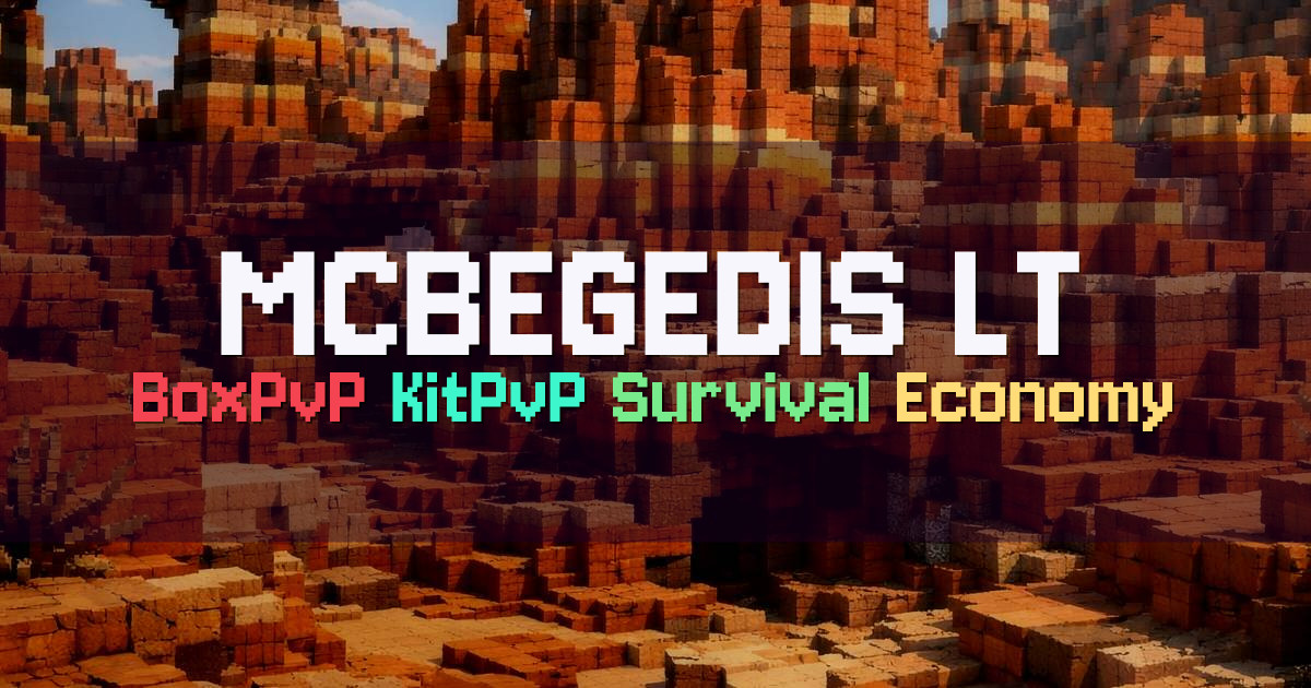 Banner for MCBEGEDIS.LT Lithuanian BoxPvP and Survival (box.mcbegedis.lt)