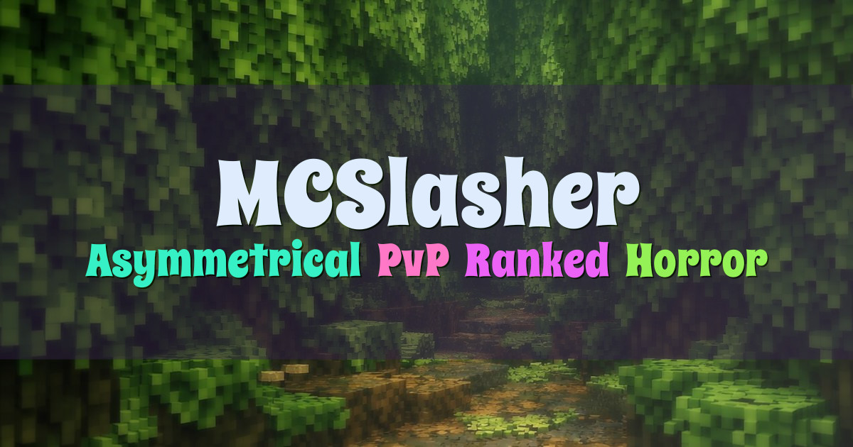 Banner for MCSlasher Asymmetrical PvP Vanilla Java Server (mcslasher.com)