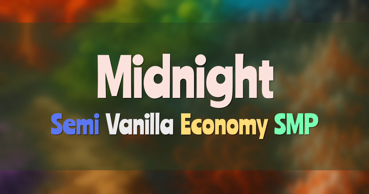 Banner for Midnight SMP Economy Semi Vanilla Survival (midnight.vacer.de)