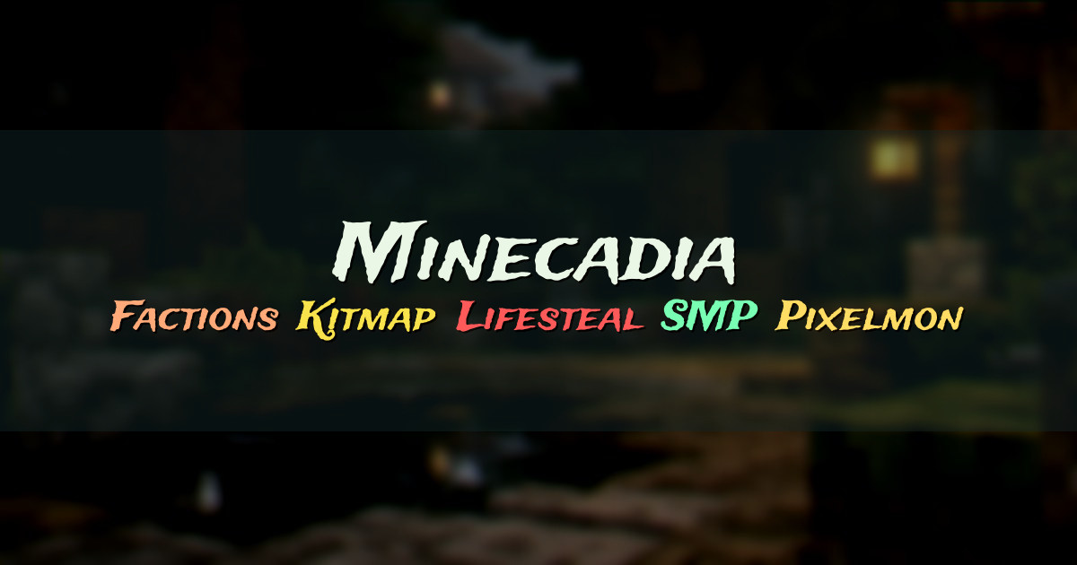 Banner for Minecadia Network Factions Kitmap Lifesteal Pixelmon (org.minecadia.com)