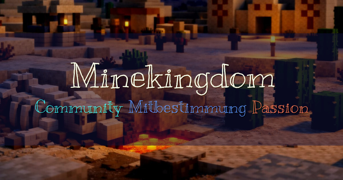 Banner for Minekingdom Team gesucht für langfristiges Serverprojekt (minekingdom.de)