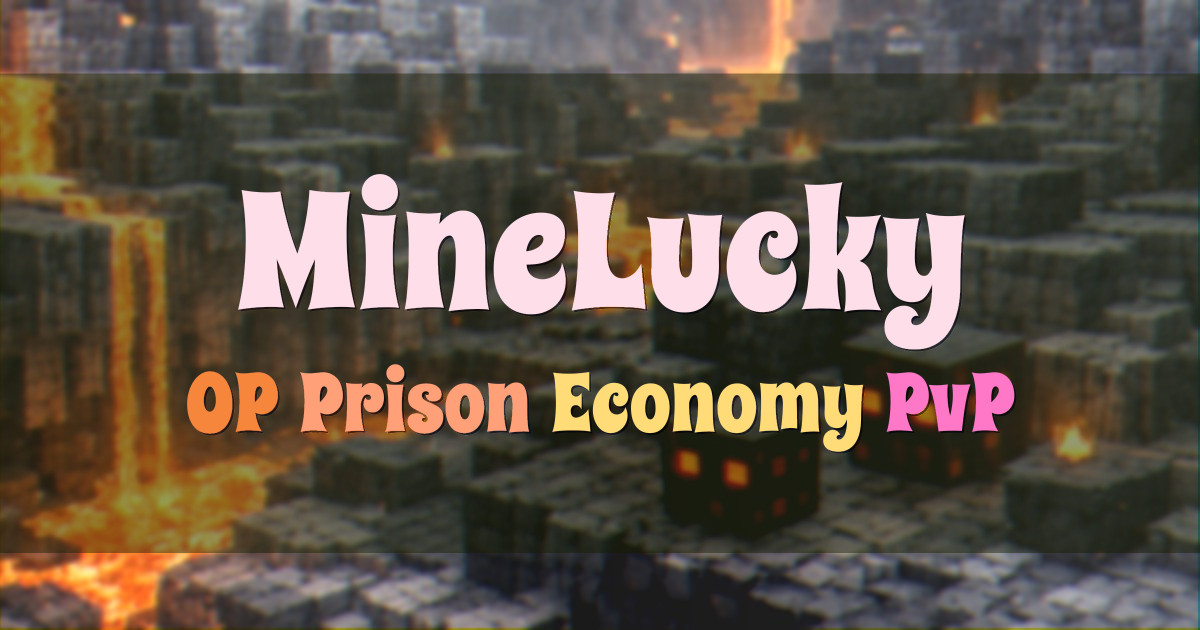 Banner for MineLucky OP Prison Economy PvP (org.minelucky.net)