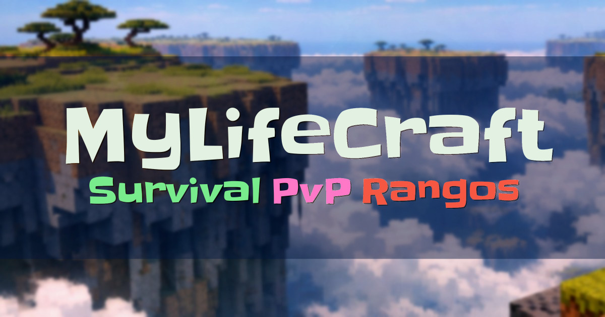 Banner for MyLifeCraft Survival con PvP amigable y rangos (mylifecraft.net)