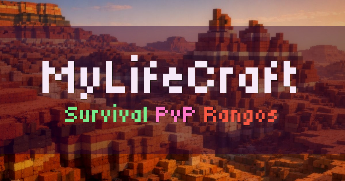 Banner for MyLifeCraft Survival con PvP amistoso y rangos (mylifecraft.net)