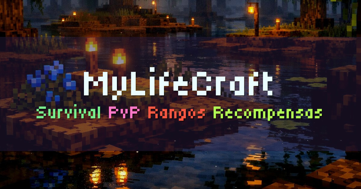 Banner for MyLifeCraft Survival con PvP amistoso y rangos (mylifecraft.net)