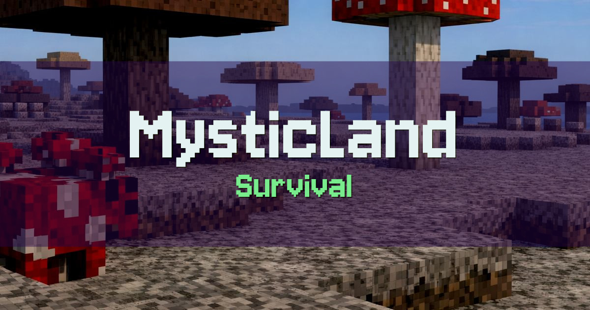 Banner for MysticLand Survival (play.mysticland.site)