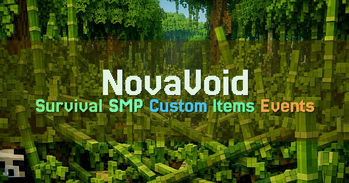 Banner for NovaVoid Survival SMP with Custom Items and Events (novavoid.net)