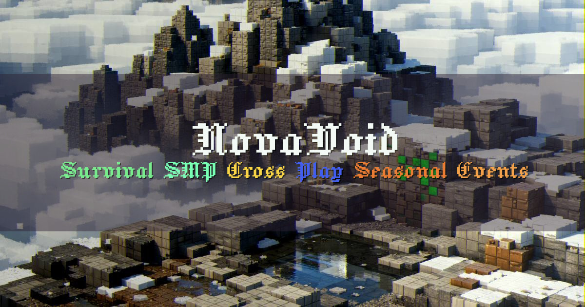 Banner for NovaVoid Survival SMP with Custom Items (novavoid.net)