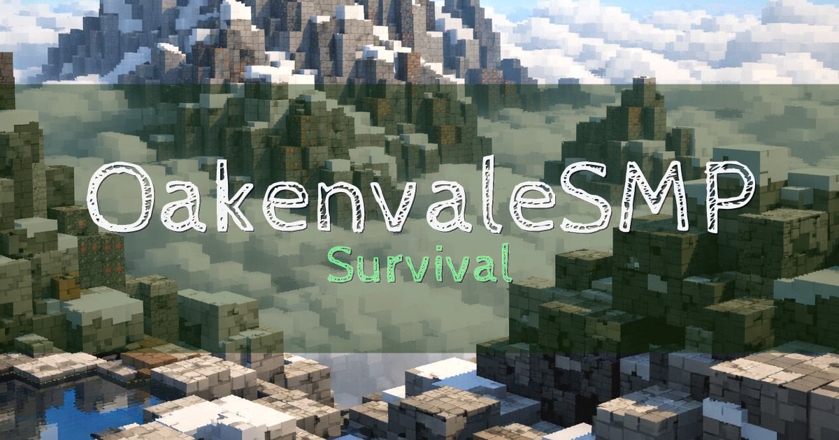 Banner for OakenvaleSMP Survival (play.oakenvalesmp.com)