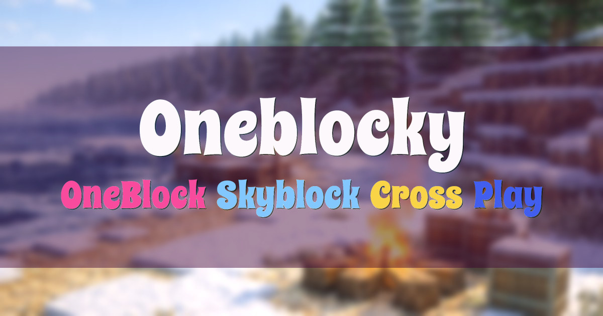 Banner for Oneblocky OneBlock SkyBlock Progression (org.oneblocky.com)