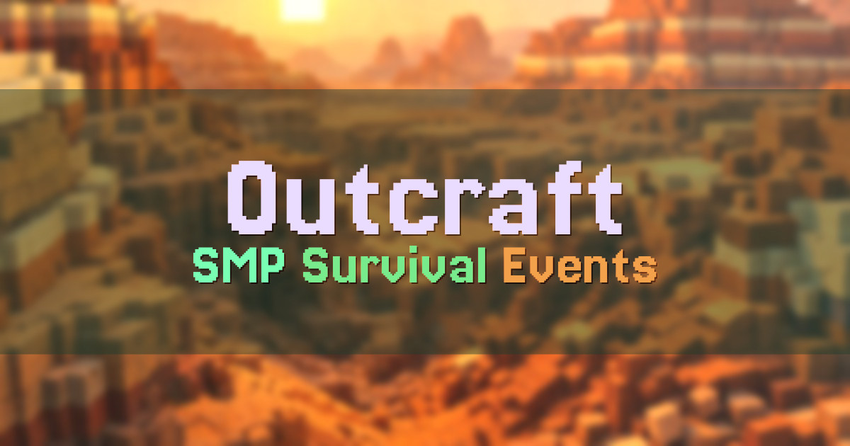 Banner for Outcraft Competitive SMP with Civilization Events (outcraft.net)