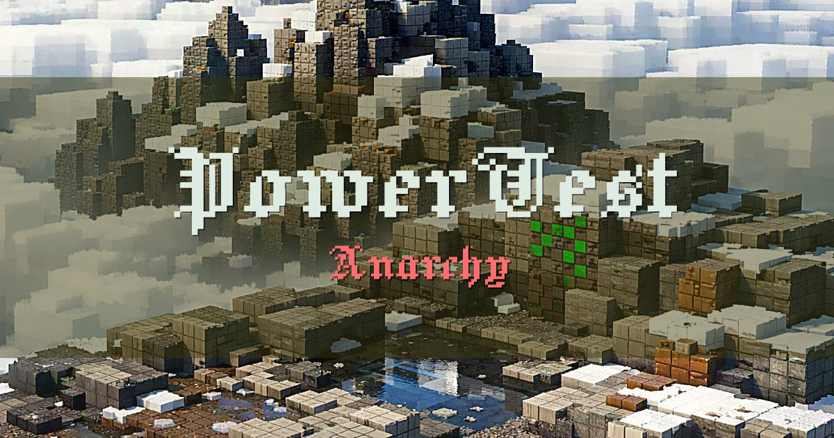 PowerTest Anarchy Minecraft server