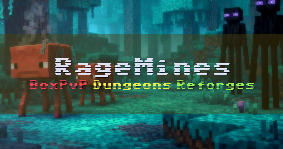 Banner for RageMines BoxPvP with Dungeons and Reforges (play.ragemines.com)
