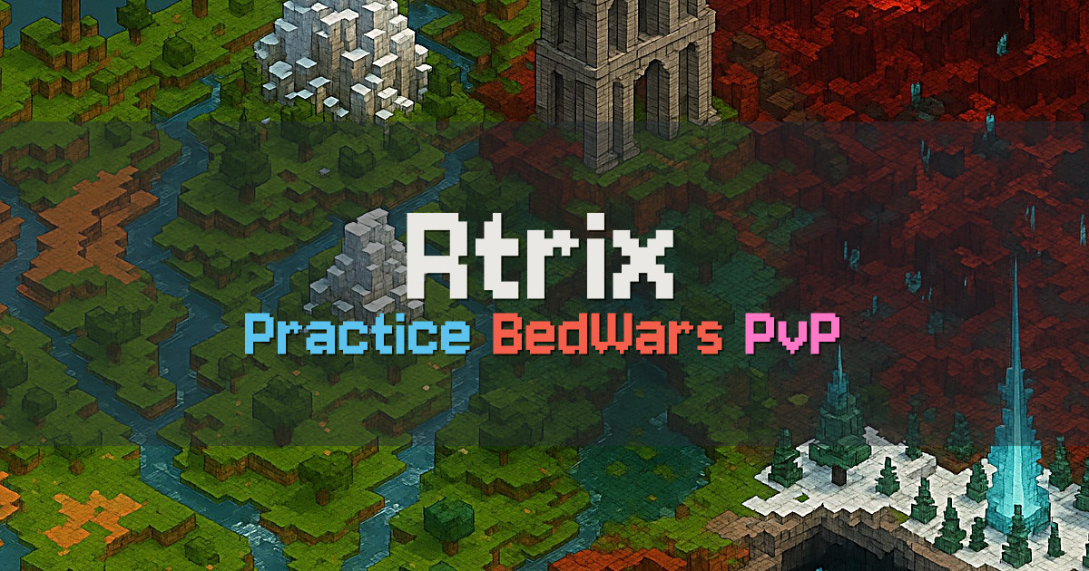 Banner for Rtrix PvP Practice BedWars BoxPvP and Lifesteal SMP