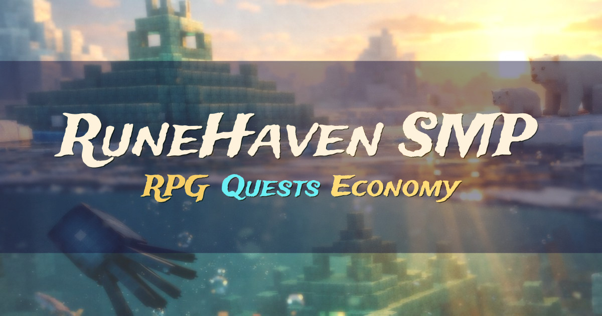 Banner for RuneHaven SMP RPG Progression Survival (play.runehavensmp.com)