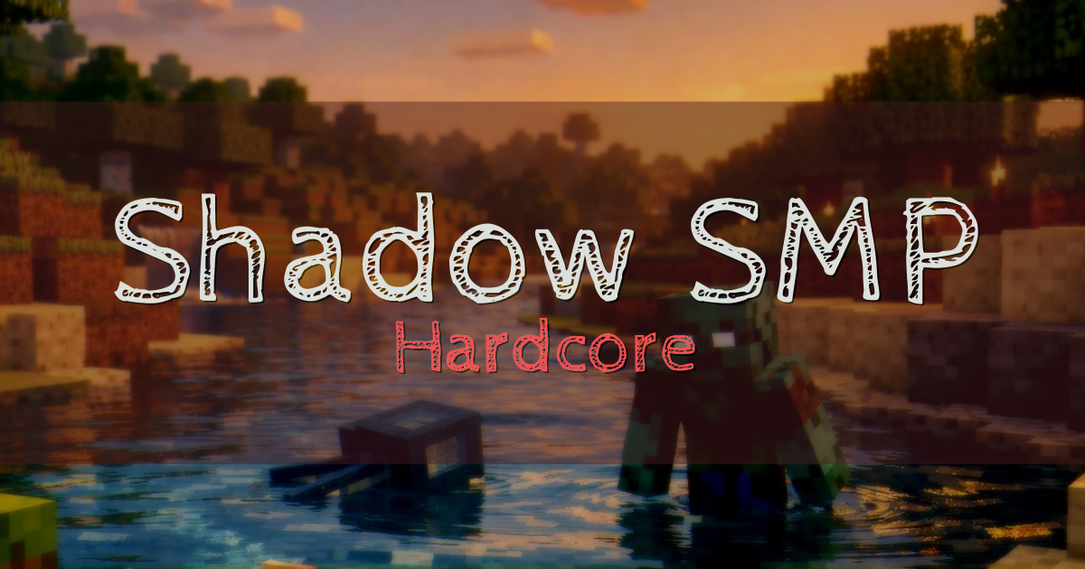 Shadow SMP Hardcore Minecraft server