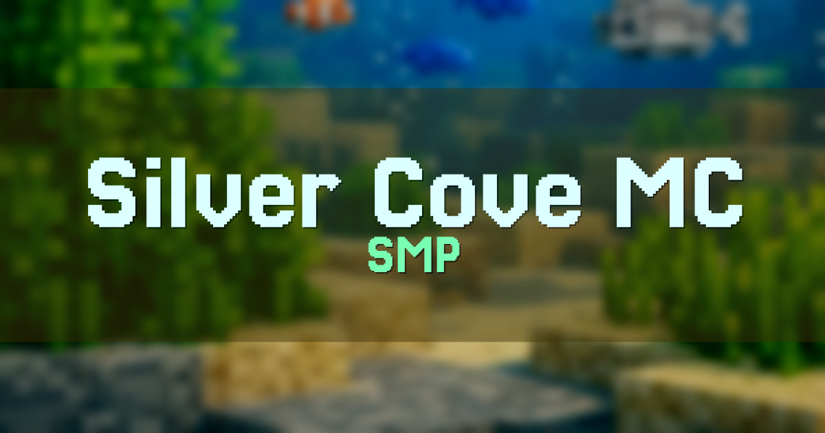 Silver Cove MC SMP Minecraft server