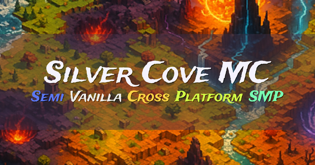 Banner for Silver Cove MC Semi Vanilla SMP 1.21.11+ (play.silvercovemc.net)