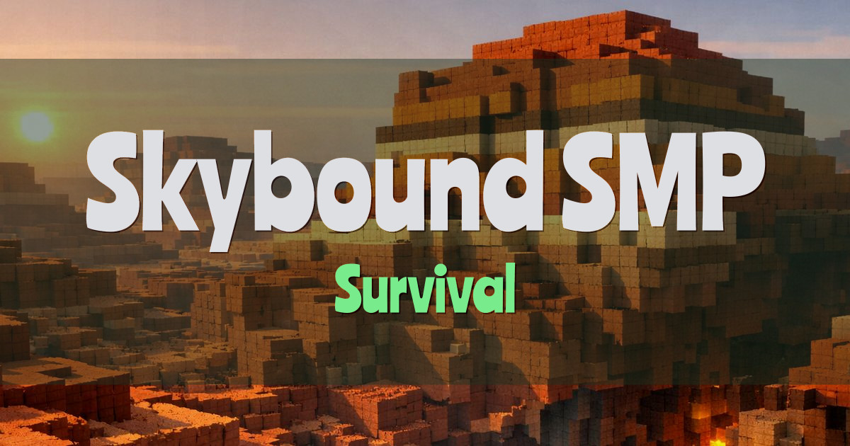 Skybound SMP Survival Minecraft server