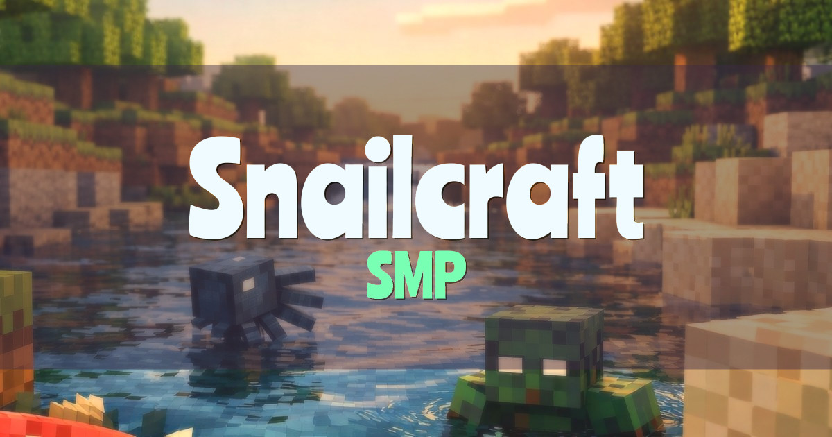 Banner for Snailcraft SMP