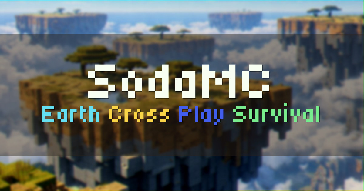 Banner for SodaMC Earth Cross Play Survival (play.sodamc.org)