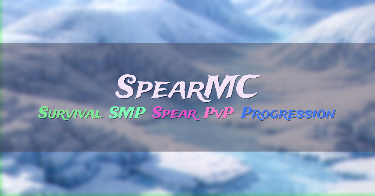 Banner for SpearMC Survival SMP with Spear PvP (spearmc.net)