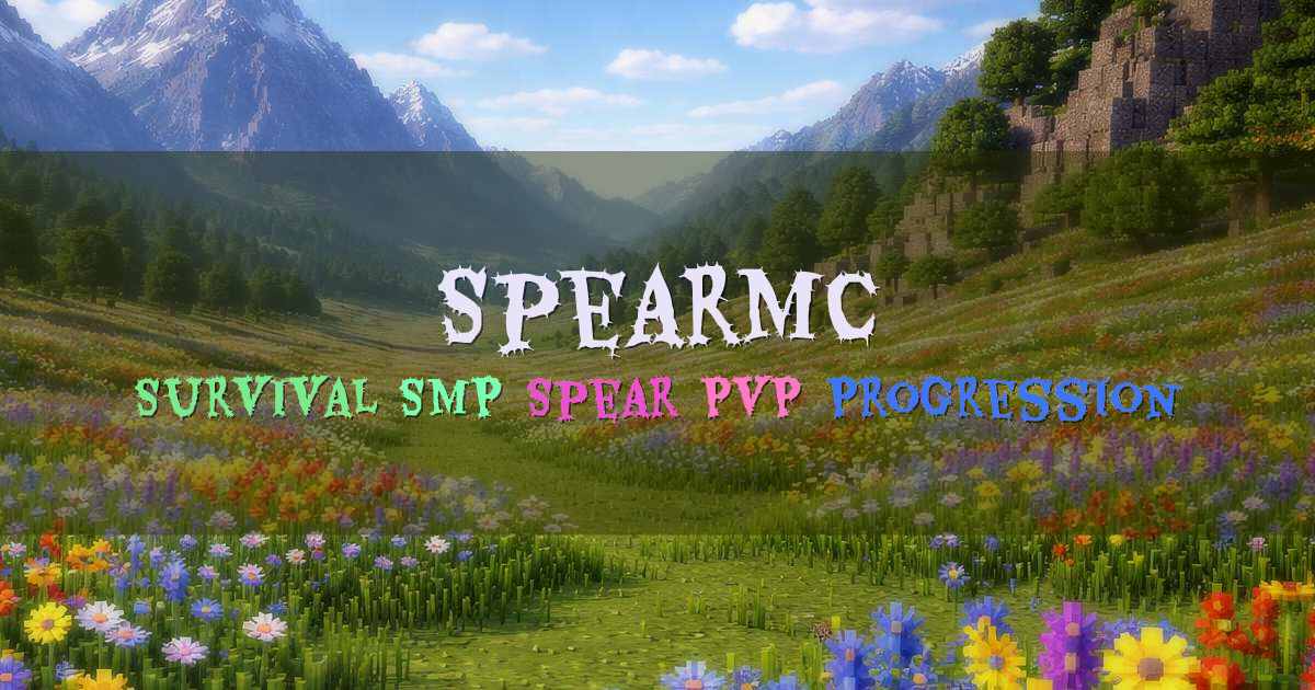 Banner for SpearMC Survival SMP with Spear PvP (spearmc.net)