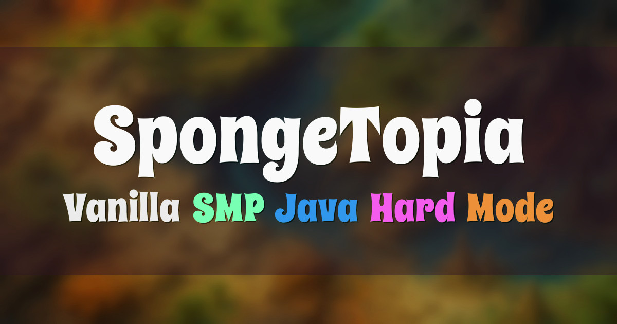 Banner for SpongeTopia Near Vanilla Java SMP (spongetopia.secure.pebble.host)