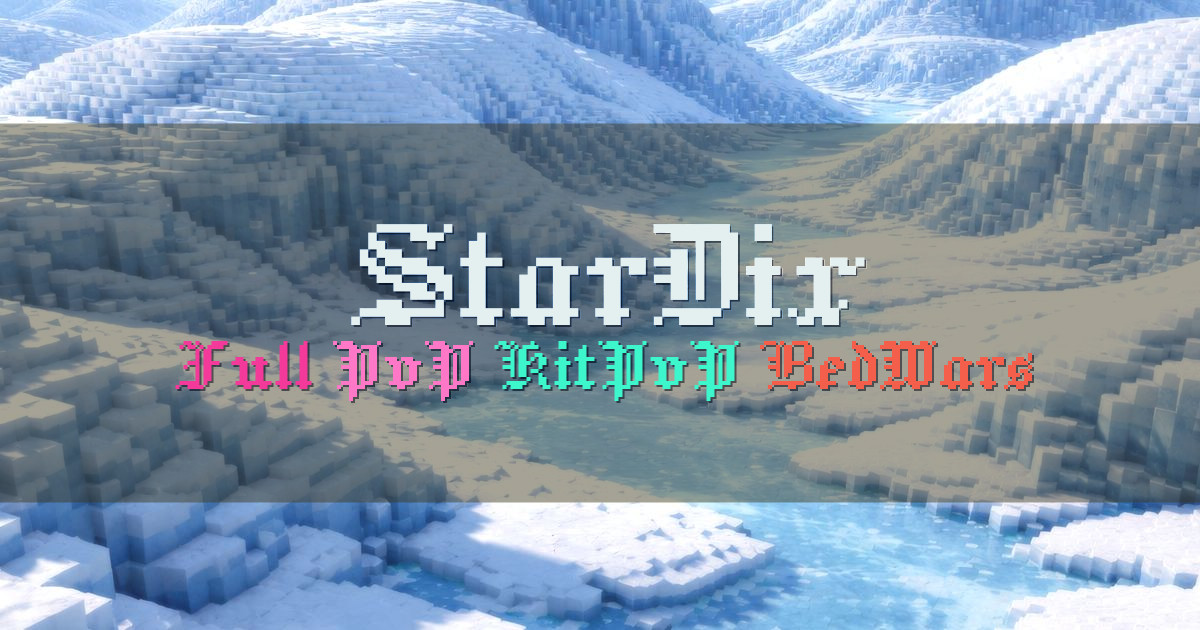 Banner for StarDix Full PvP KitPvP BedWars e Survival (play.stardix.com)