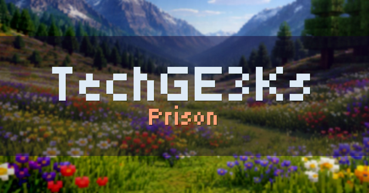 Banner for TechGE3Ks Prison