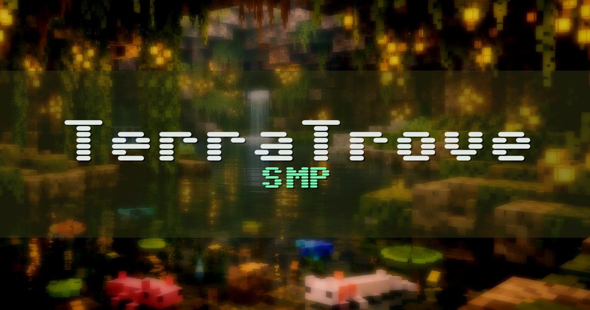 Banner for TerraTrove SMP (play.terratrove.net)