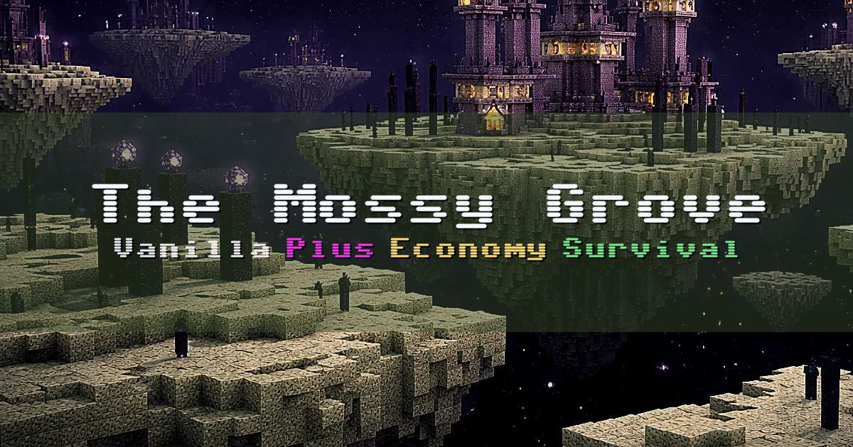 Banner for The Mossy Grove Vanilla Plus Survival (themossygrove.net)