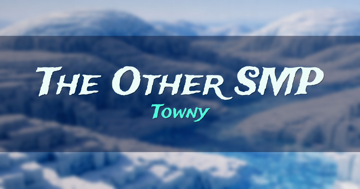 Banner for The Other SMP Towny (play.theothersmp.uk)